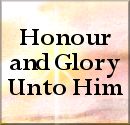 Honor And Glory To Jesus - Click Here!